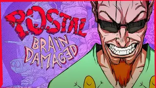 Holy Shoot x POSTAL: Brain Damaged