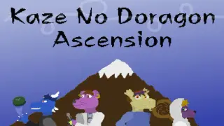 Kaze No Doragon: Ascension