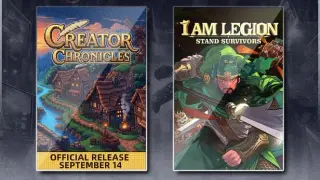 Creator Chronicles & I Am Legion: Stand Survivors