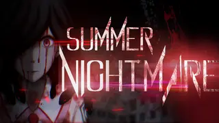 Summer Nightmare