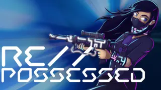 RE//POSSESSED