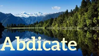 Abdicate