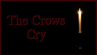 The Crows Cry