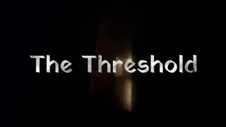 The Threshold