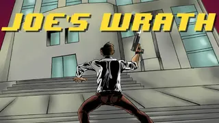 Joe's Wrath
