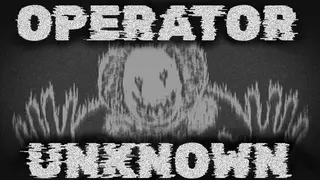 Operator Unknown