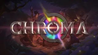 Chroma: Bloom And Blight