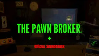 The Pawn Broker Game + Soundtrack