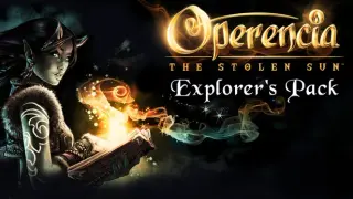 Operencia: The Stolen Sun - Explorer's