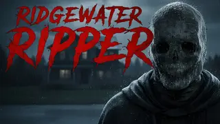 Ridgewater Ripper