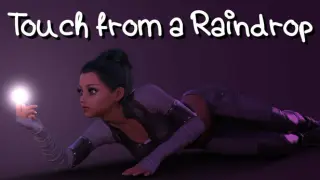 Touch from a Raindrop