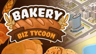Bakery Biz Tycoon