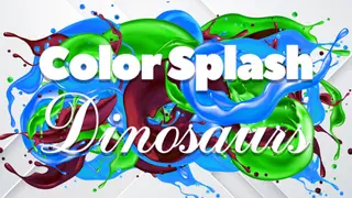 Color Splash: Dinosaurs
