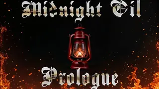 Midnight Oil: Prologue
