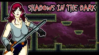 SHADOWS IN THE DARK