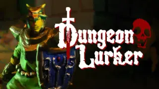 Dungeon Lurker