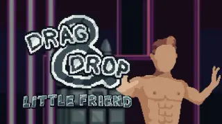 Drag and Drop: Little Friend