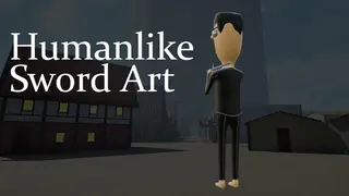 Humanlike Sword Art