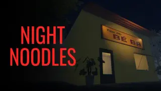 Night Noodles
