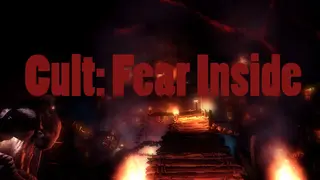 Cult: Fear Inside
