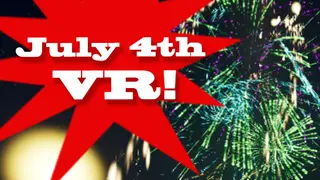 4th of July VR