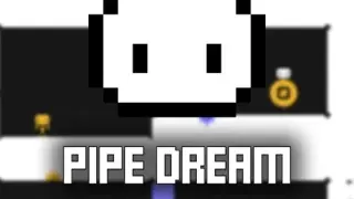 Pipe Dream - Switch