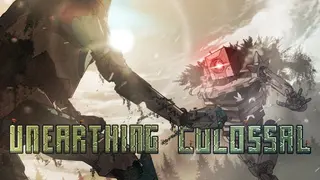 Unearthing Colossal