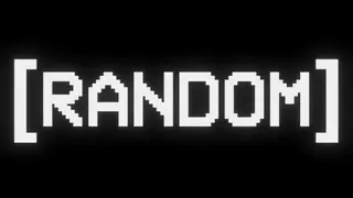 [RANDOM]