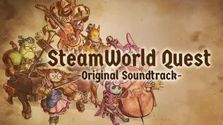SteamWorld Quest: Hand of Gilgamech - Soundtrack