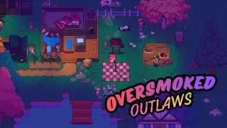 Oversmoked Outlaws