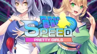 Pretty Girls Speed - Switch