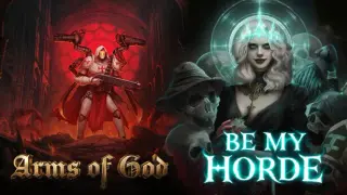 ARMS OF GOD X Be My Horde