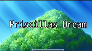 Priscillas Dream