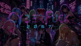 Cyberfuck 2067