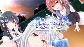 A Maiden Astrologer Divines the Future