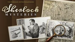 Sherlock Mysteries: Victorian Investigations