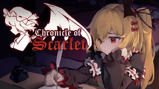 绯红编年史 ~ Chronicle of Scarlet ~