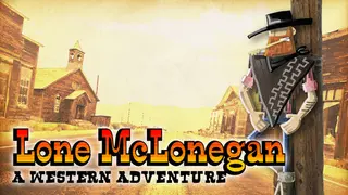 Lone McLonegan : A Western Adventure