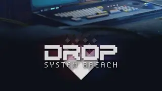 Drop - System Breach - Switch