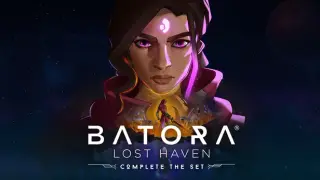 Batora: Lost Haven - Complete The Set