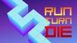 Run Turn Die