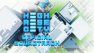 Highrise City Soundtrack