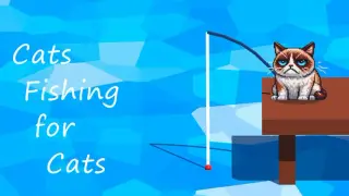 Cats Fishing for Cats