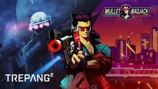 Trepang2 X Mullet Madjack