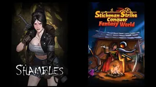 Shambles: Sons of Apocalypse & Stickman Strikes: Conquer Fantasy World