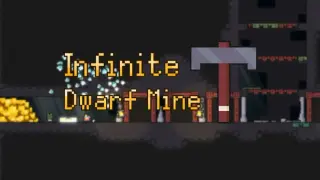 Infinite Dwarf Mine