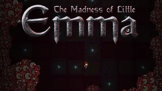 The Madness of Little Emma