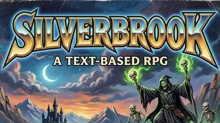 Silverbrook: a Text-Based RPG
