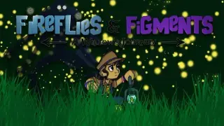 Fireflies & Figments: A Willow's Journey