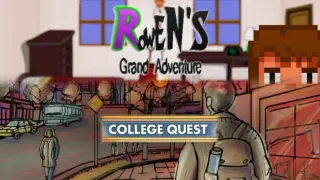 Rowen's Grand Adventure × College Quest
